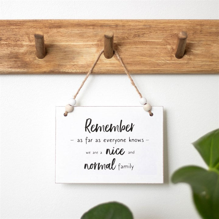 Nice And Normal Family Hanging Sign